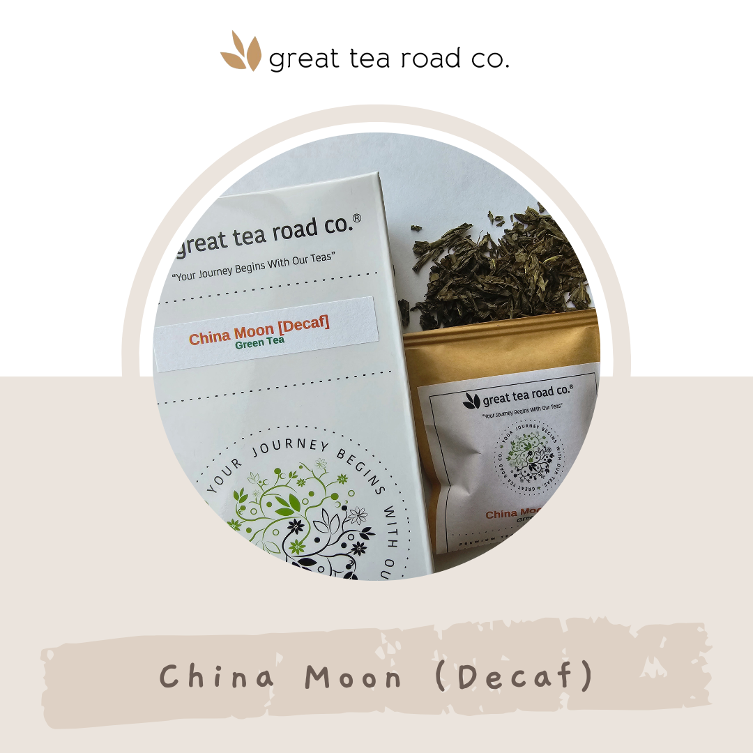 China Moon Decaf Green Tea | Great Tea Road Co., Edina, Minnesota ...